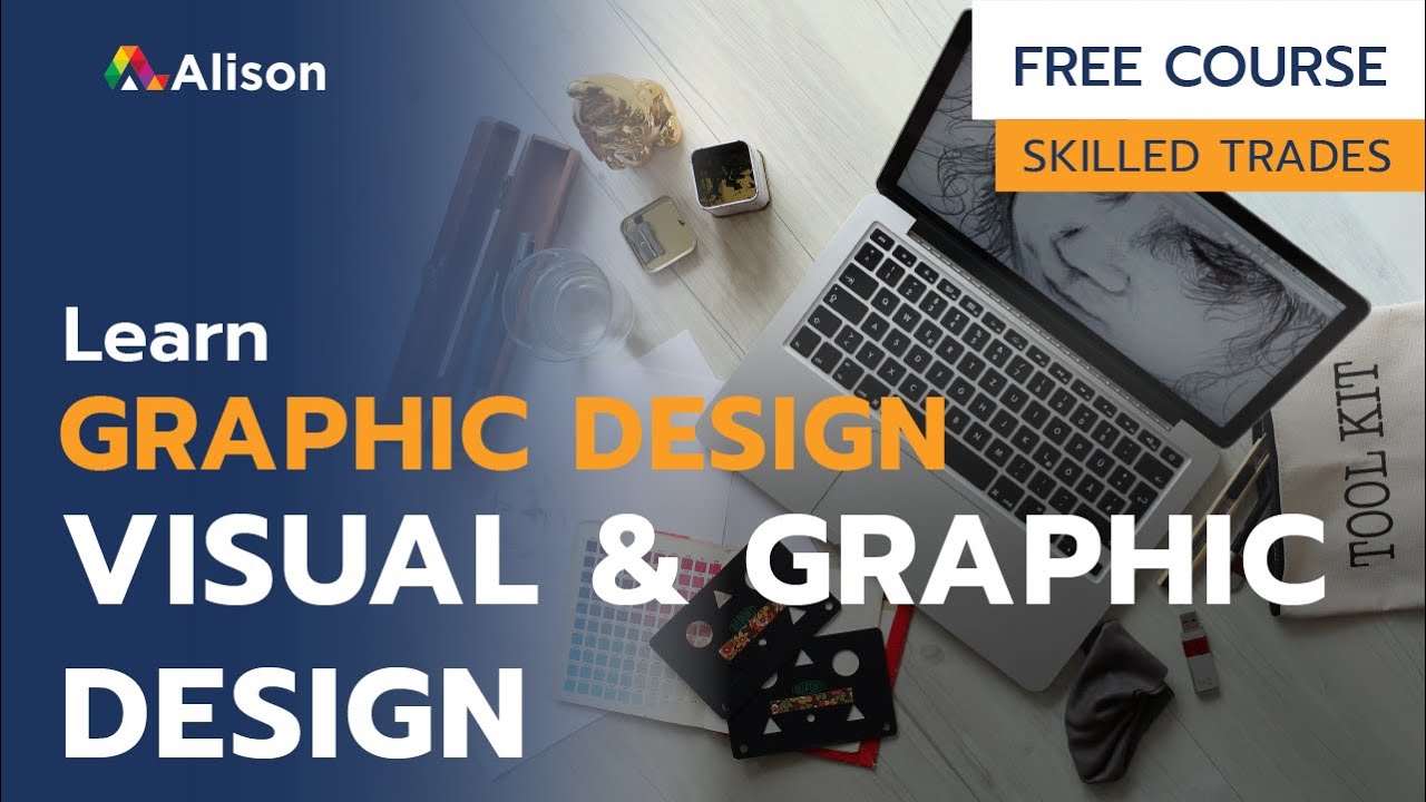Graphic Design – Visual and Graphic Design – Free Online Course with Certificate