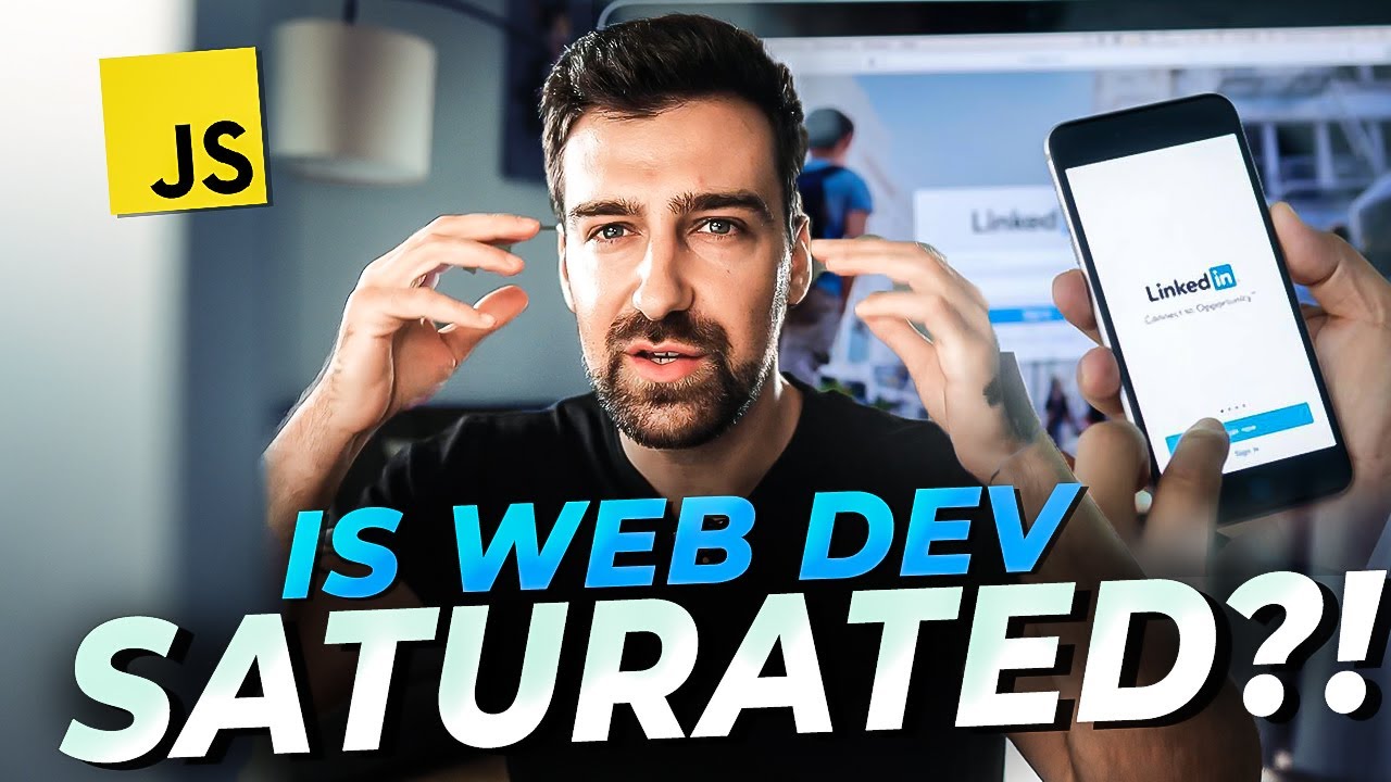 Is web development saturated for beginners?