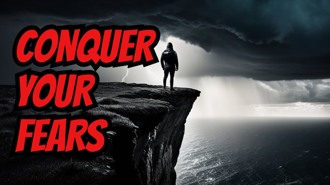 FEAR PART 1: Learn to Overcome Your Fears!