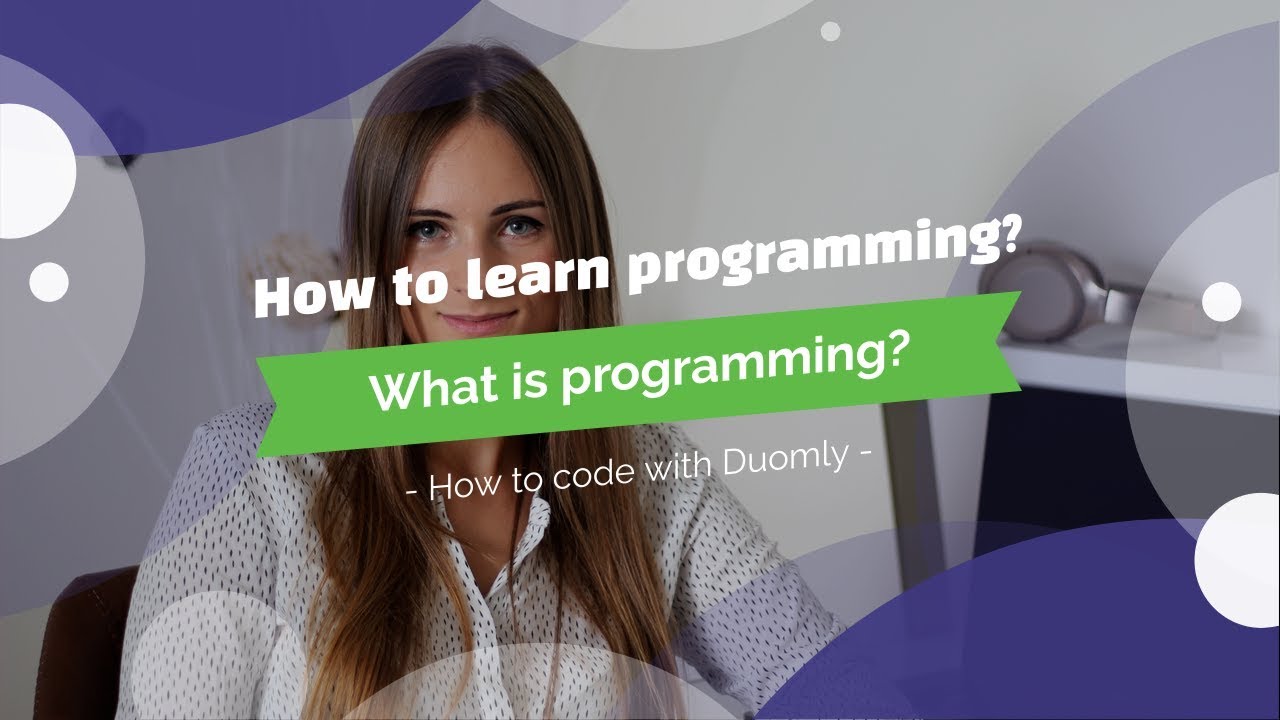 How to learn programming #2 What is programming?