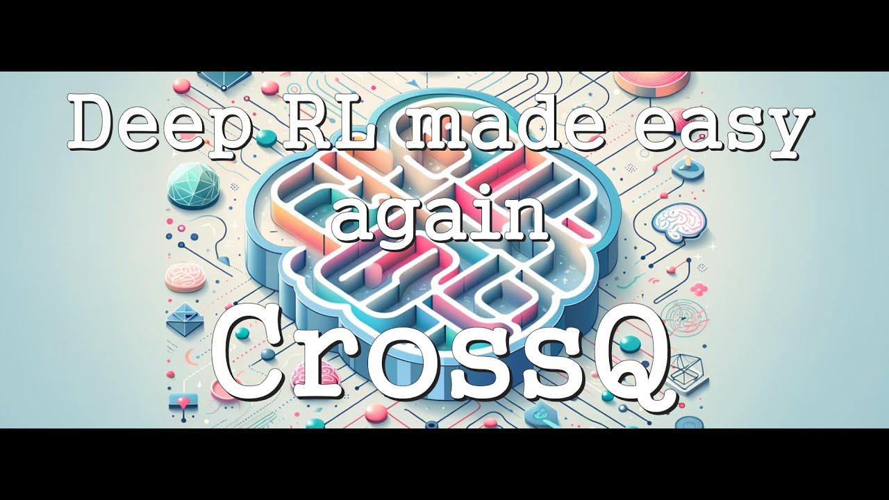 AI – Deep Reinforcement learning made easy again! – CrossQ