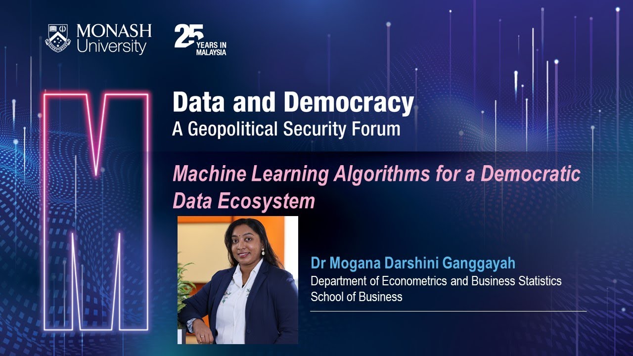 Machine Learning Algorithms for a Democratic Data Ecosystem by Dr Mogana Darshini Ganggayah