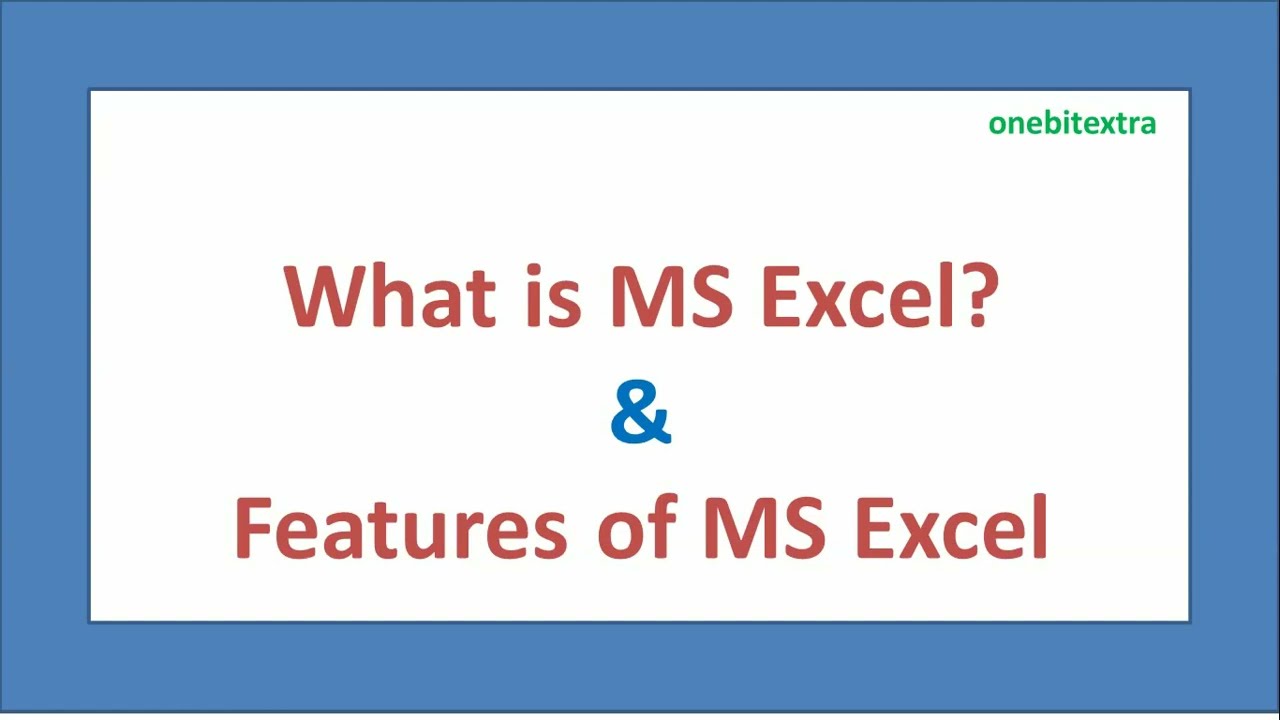MS Excel | MS Excel features | Ms Excel characteristics | hindi  | ms excel  kya hai