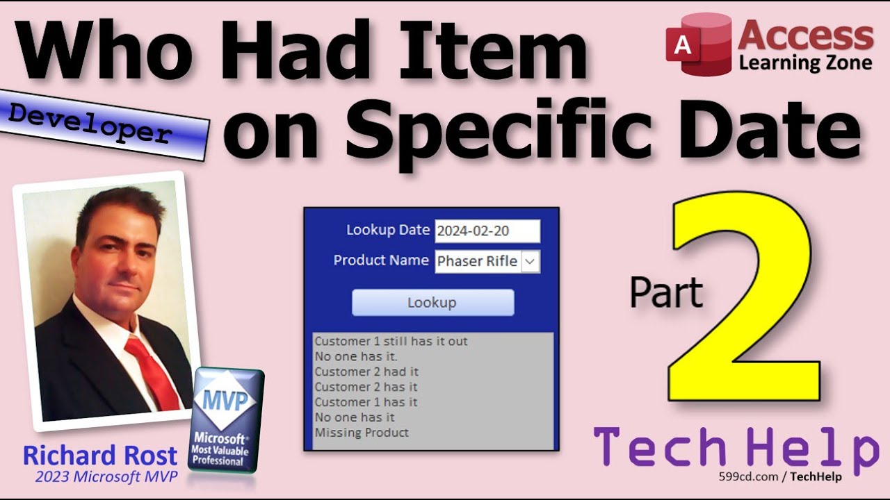 How to Determine Who Had a Specific Item on Specific Date in Microsoft Access, Part 2