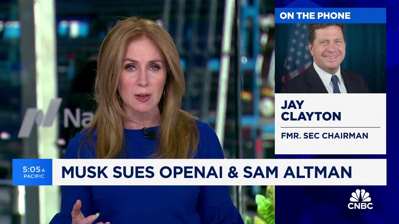Former SEC Chairman Jay Clayton on Elon Musk lawsuit: OpenAI is at an inflection point
