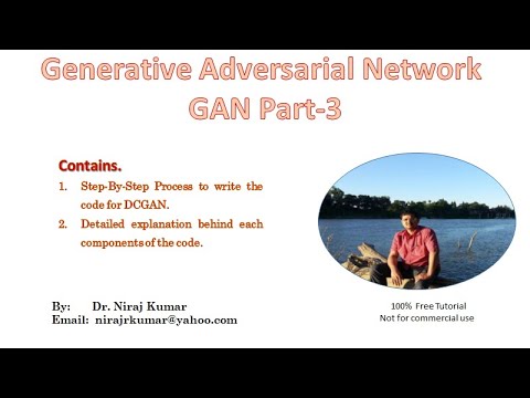 Generative Adversarial Network GAN Part-3
