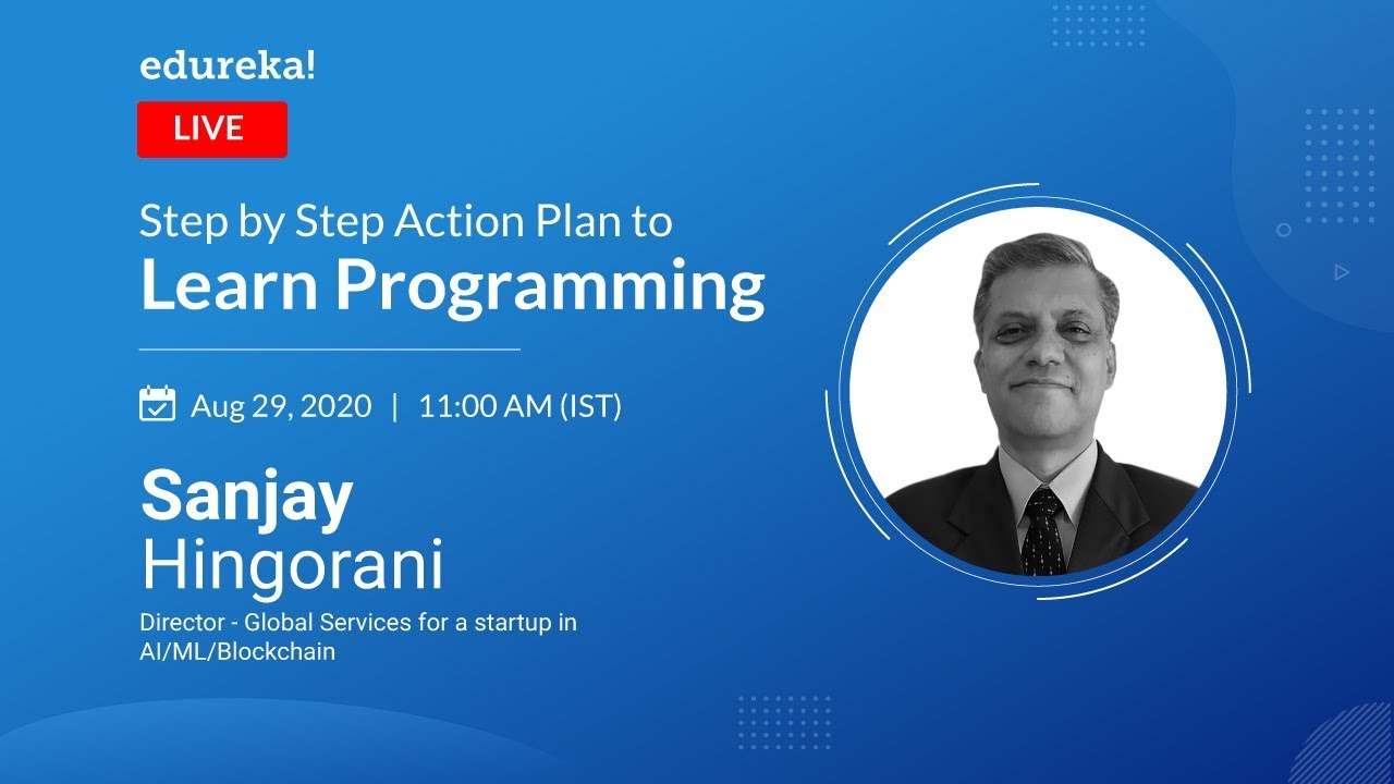 Step by step action plan to Learn Programming | Learn Programming from Scratch | Edureka Live