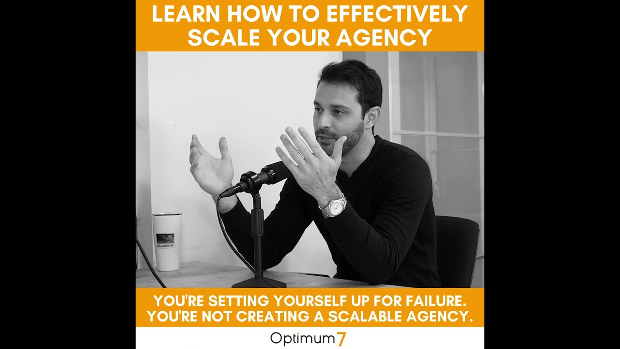Learn How to Effectively Scale Your Agency: How Sales & Marketing Work in Scaling a Marketing Agency