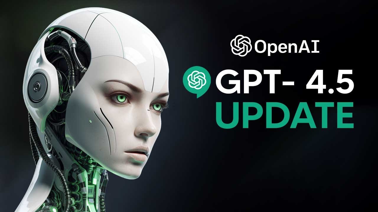 Open AI JUST LEAKED GPT 4.5 ?!! (GPT 4.5 Update Explained)