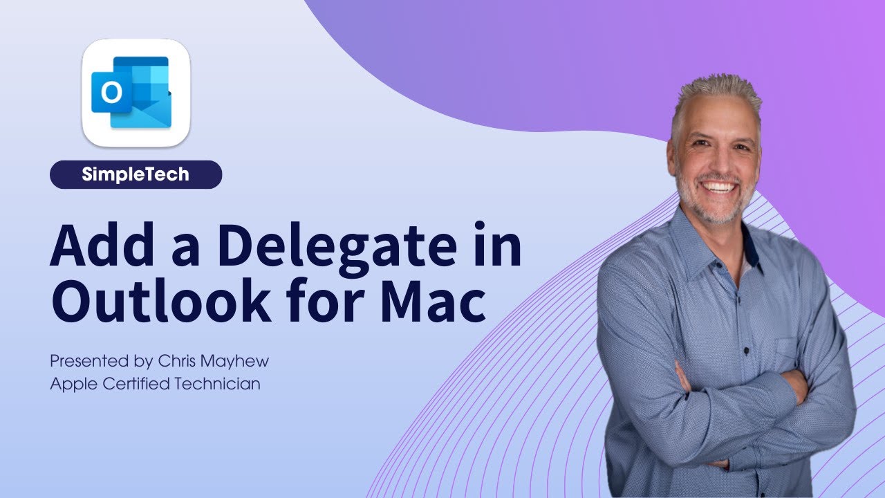 Add a Delegate to Outlook for Mac: Microsoft Office for Mac