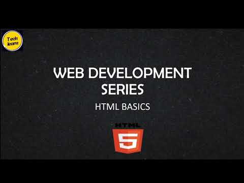 HTML Basics for Stunning Web Pages | Web Development Series |Tech Learn