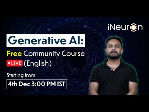 DAY – 1 | Introduction to Generative AI Community Course LIVE ! #genai  #ineuron