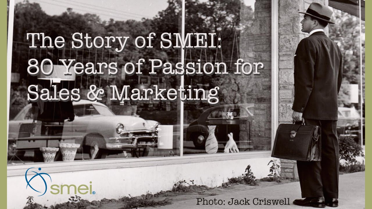 The Story of SMEI: 80 Years of Passion for Sales & Marketing
