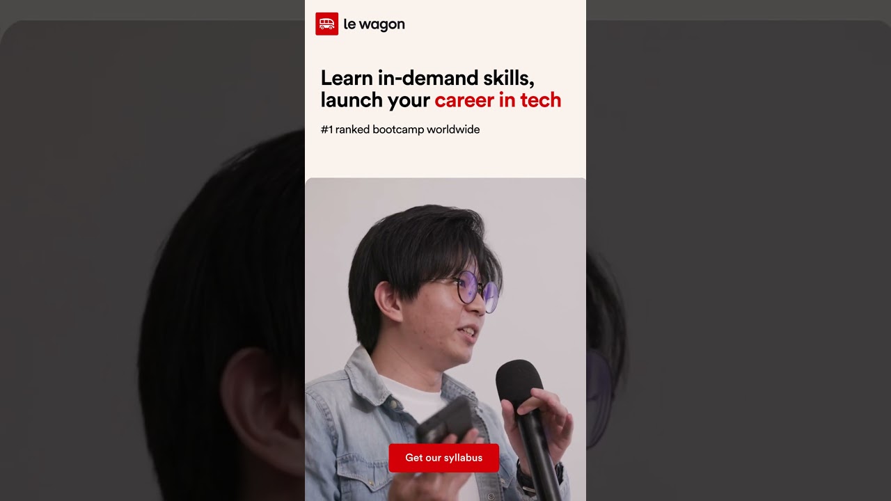 Le Wagon Singapore | Why I chose to learn Web Development at Le Wagon