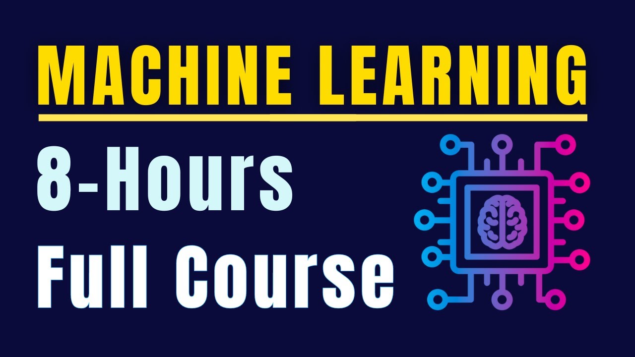 Machine Learning Full Course with 2 Projects – in 8 Hours | Free Certification 2023