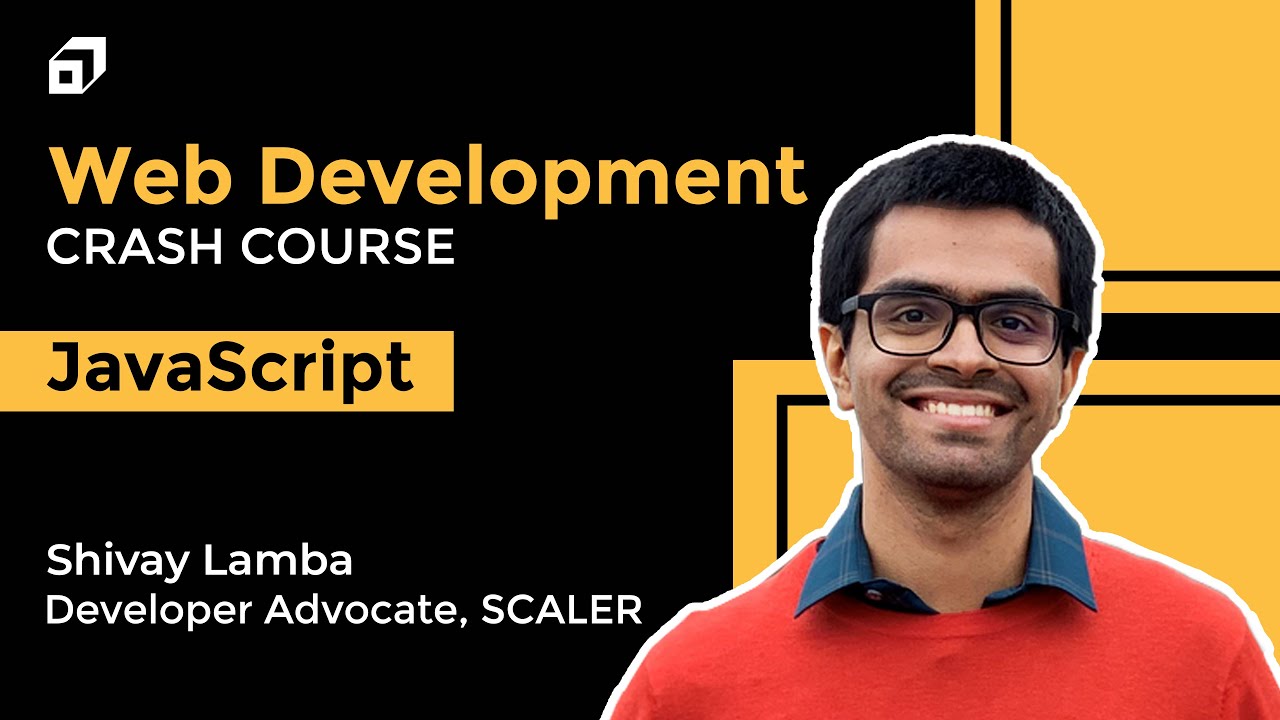 Web Development Full Course | Module 3 – JavaScript | Frontend Development | DOM | @SCALER