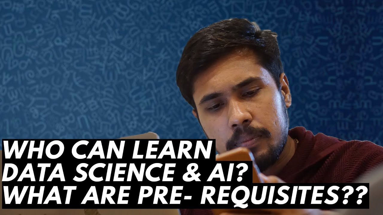 Who can learn Data Science & AI, What are Prerequisites??