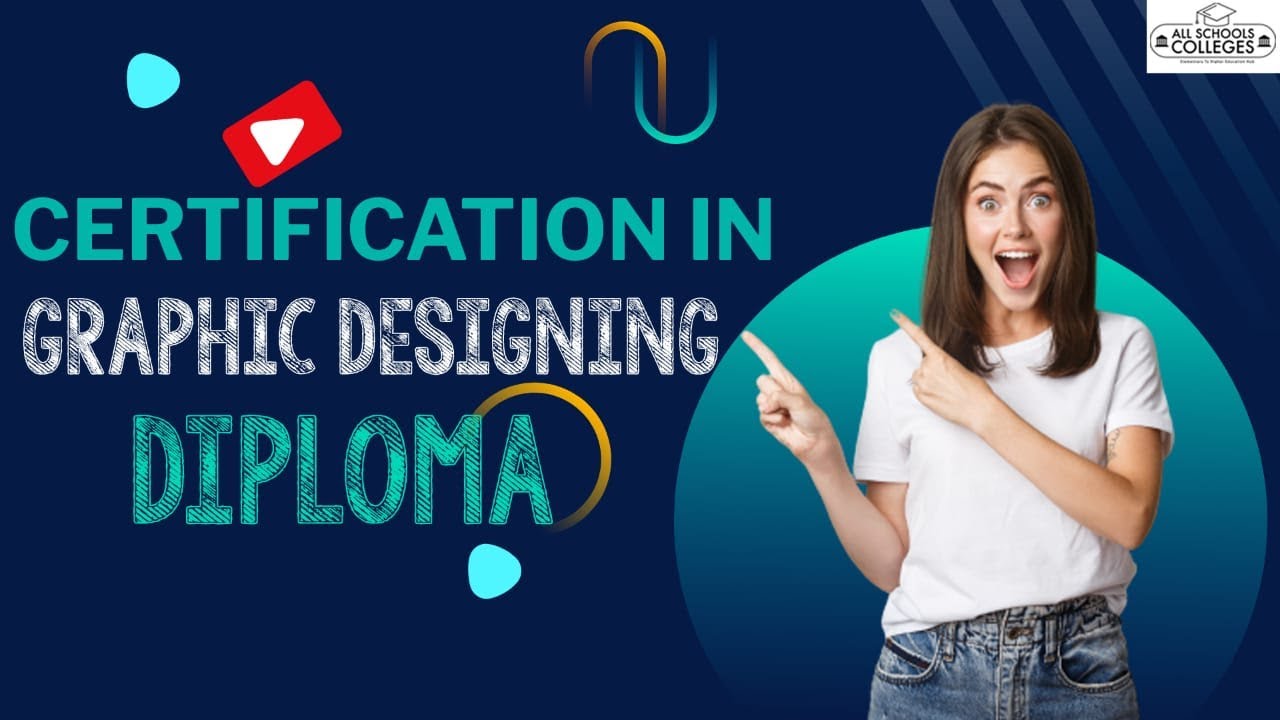 Certification in Graphic Designing Diploma | How to become a Graphic Designer with Full Information