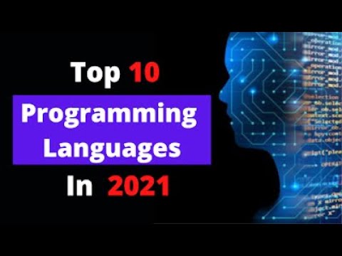 Top 10 Programming Languages For 2021 |Must Learn programming Languages In 2021 |Easy& Fast Coding..
