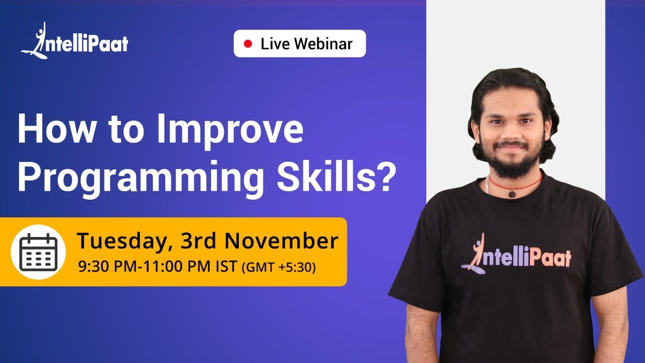 How to Improve Programming Skills | Programming Knowledge | Learn Programming | Intellipaat