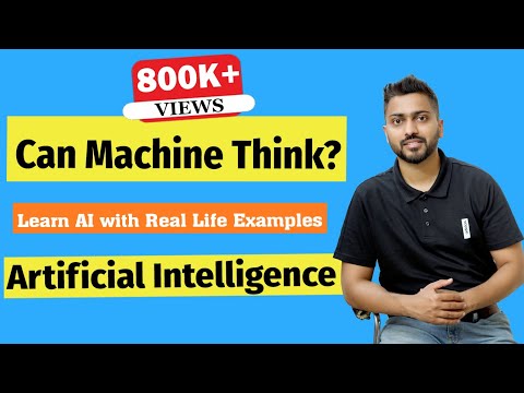 What is Artificial Intelligence | Learn AI with Real Life Examples | Can Machine Think??