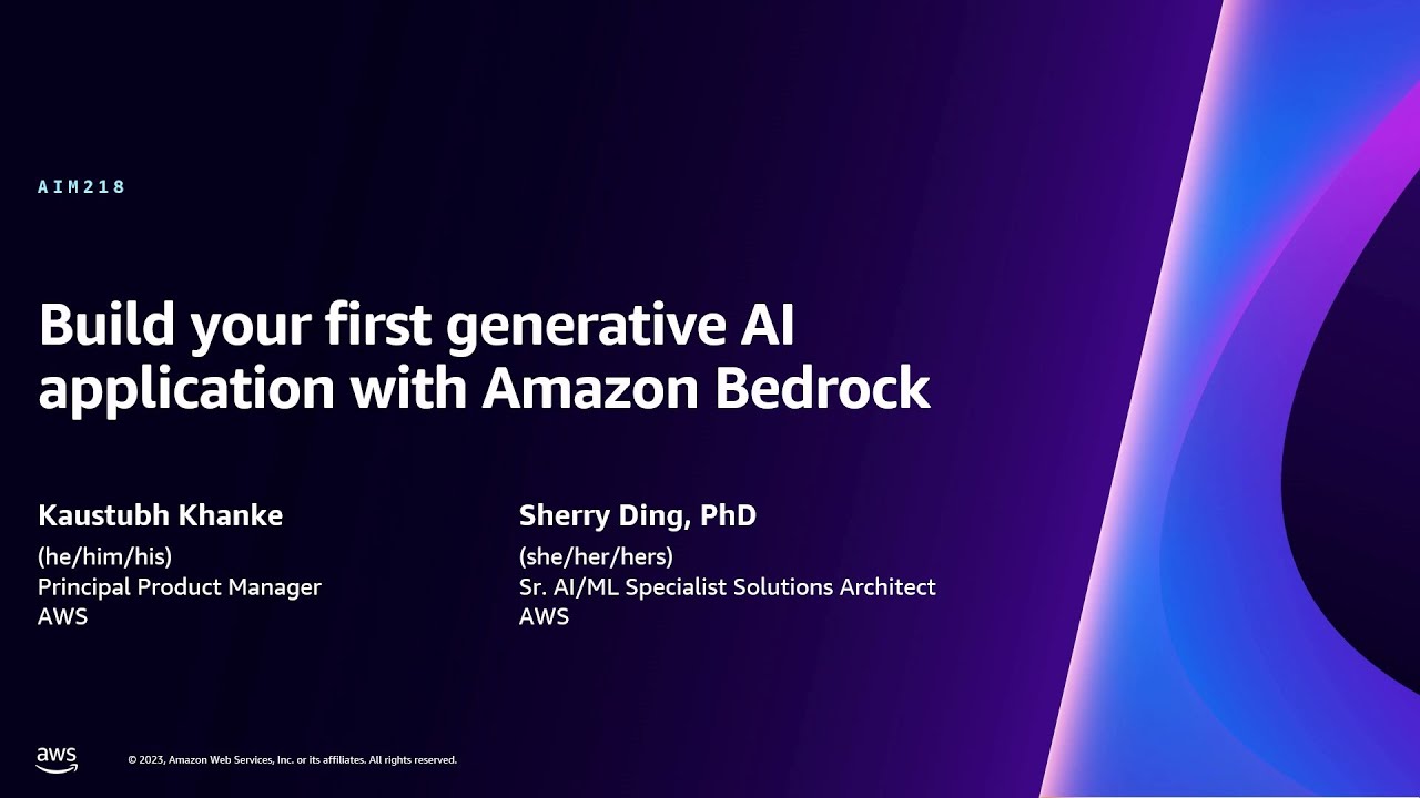 AWS re:Invent 2023 – Build your first generative AI application with Amazon Bedrock (AIM218)
