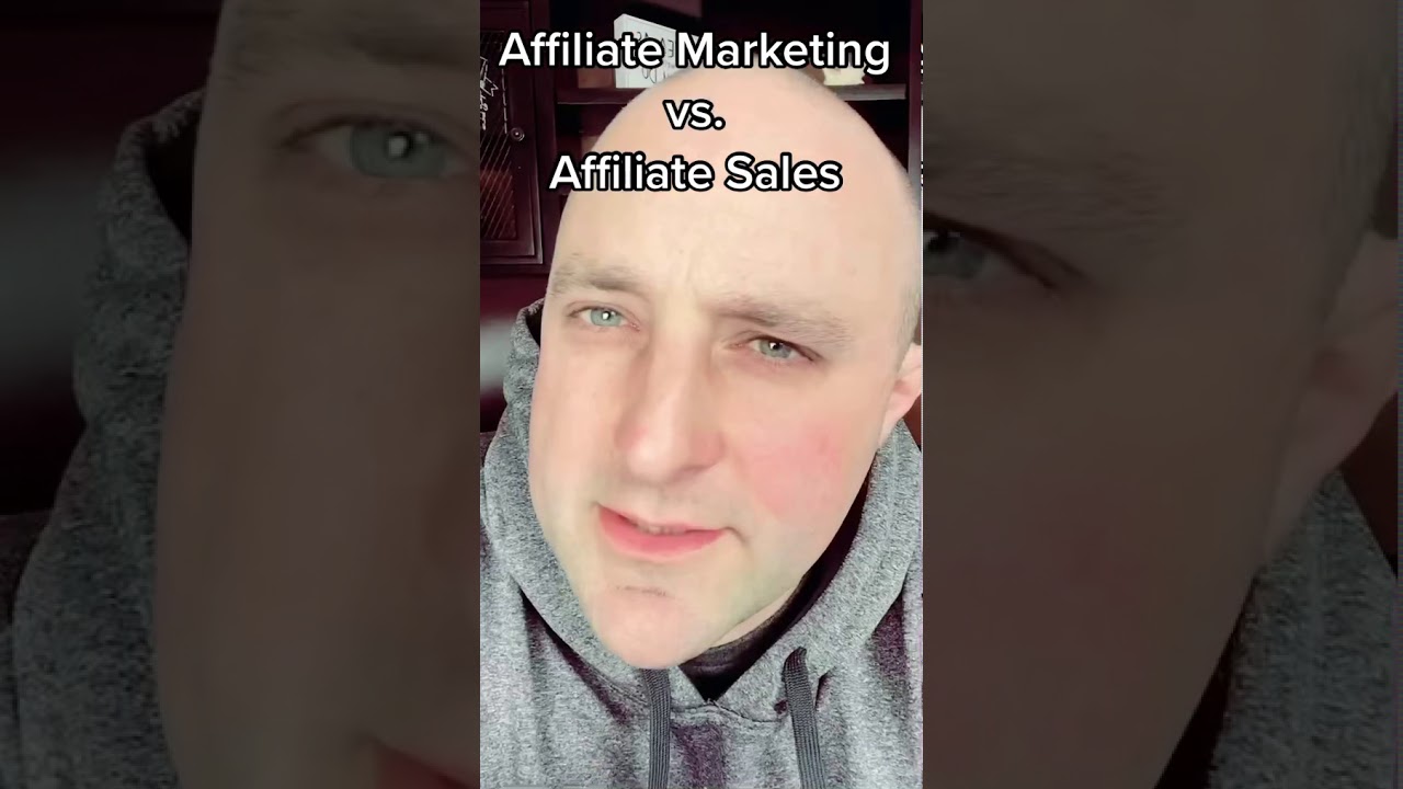 Affiliate Marketing VS. Affiliate Sales – #shorts