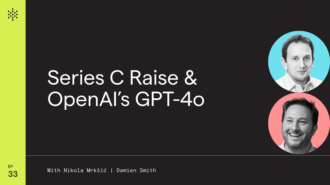 Deep Learning with PolyAI: Putting the AI in a Series C fundrAIse & hot takes on OpenAI’s GPT-4o
