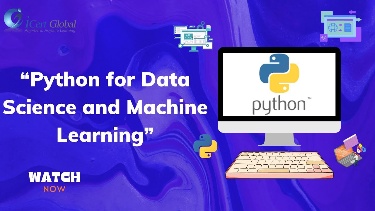 Python for Data Science and Machine Learning | iCert Global