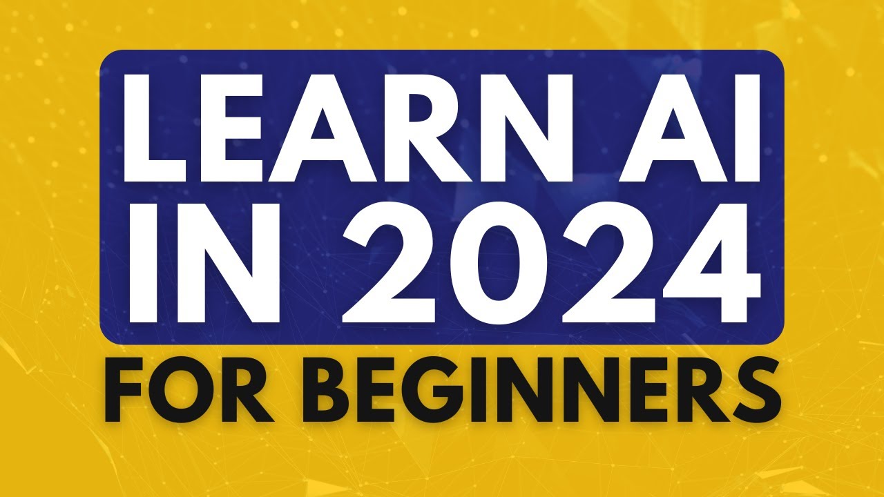 The EASIEST Way To Learn AI in 2024