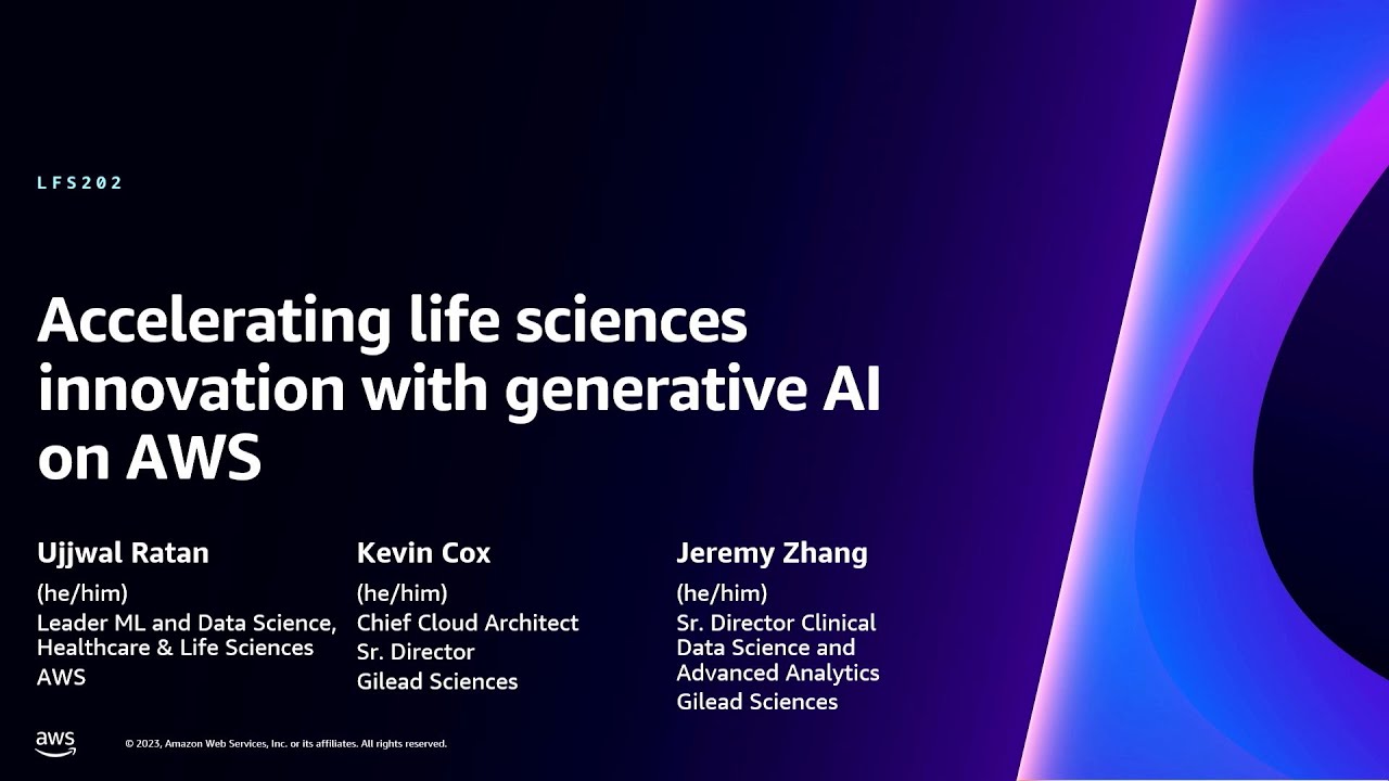 AWS re:Invent 2023 – Accelerating life sciences innovation with generative AI on AWS (LFS202)