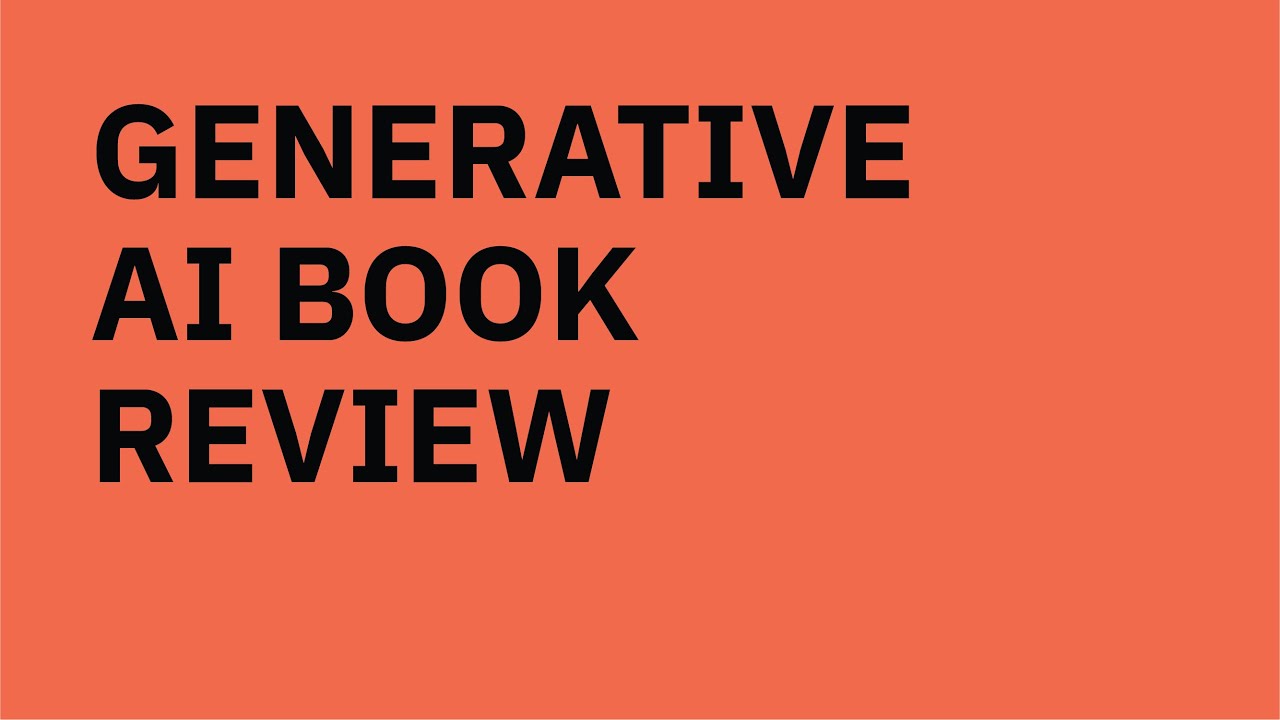 Generative AI Book Review