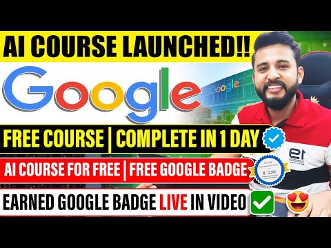 GOOGLE FREE COURSE ON AI🔴| LEARN FROM HOME FOR FREE✅ |🔥I GOT GOOGLE FREE SKILL BADGE🔥