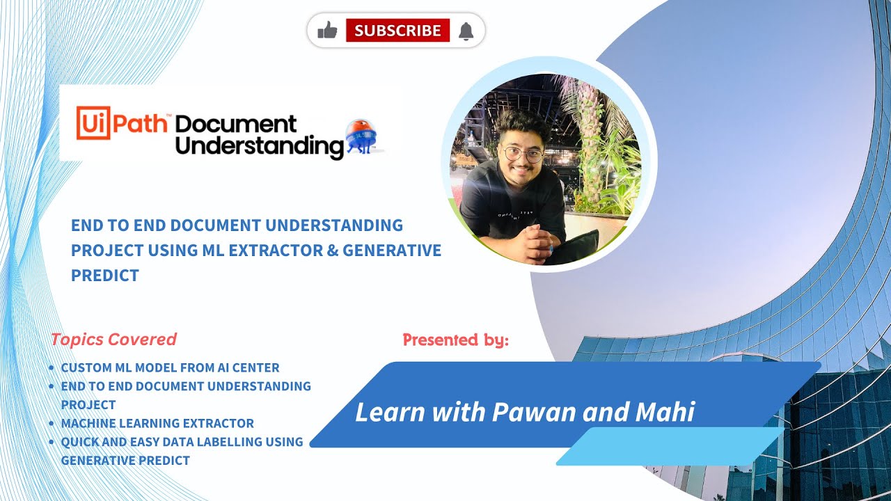UiPath Document Understanding Tutorial – Learn AI Center, ML Extractor, Generative Predict & more…