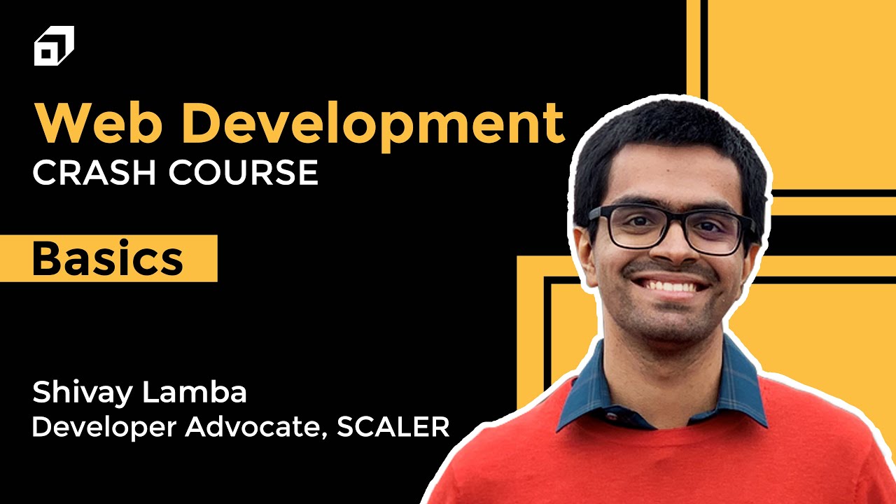 Web Development Full Course | Module 1 – Basics | Web Dev Complete Roadmap | Git | VScode | @SCALER