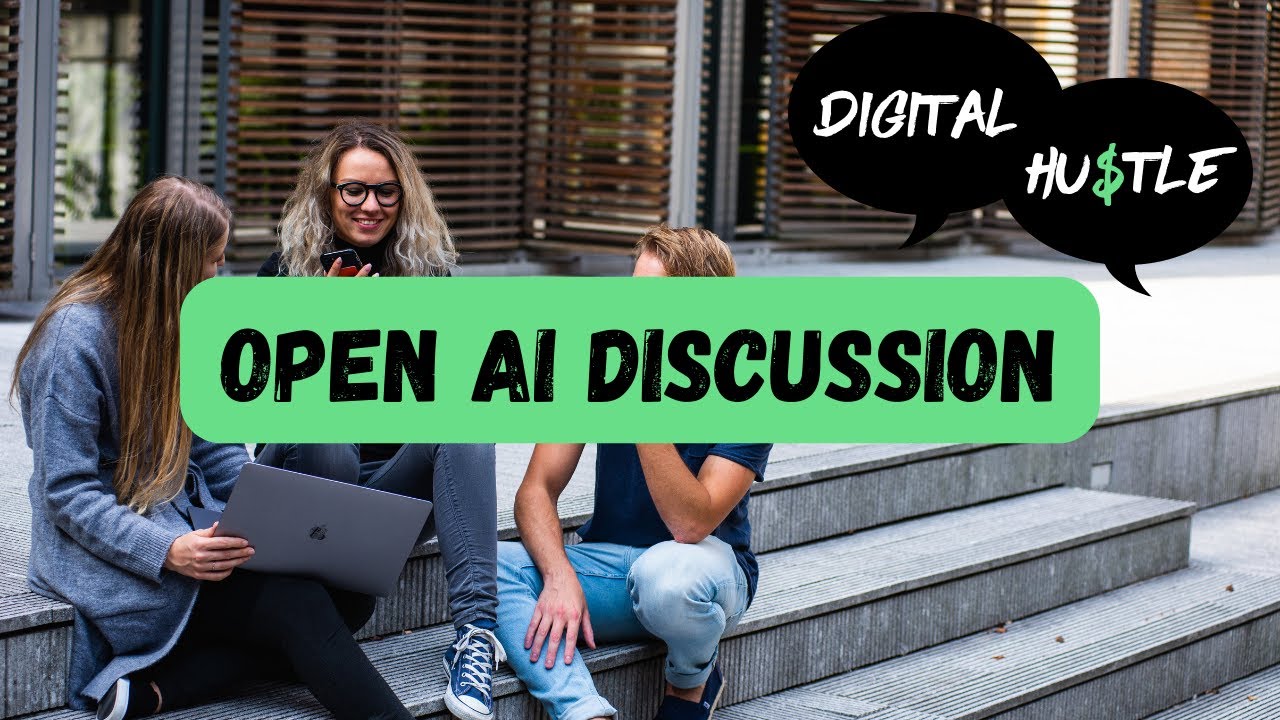 Open AI Discussion