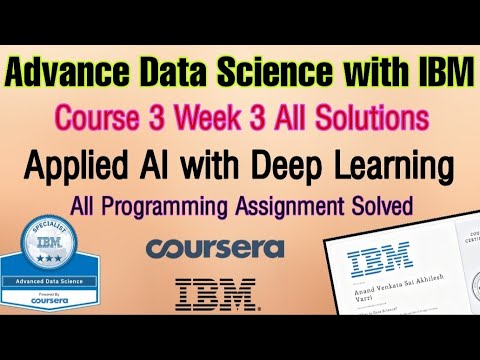 [Week 3] Applied AI with Deep Learning Solutions | Advance Data Science with IBM Answers
