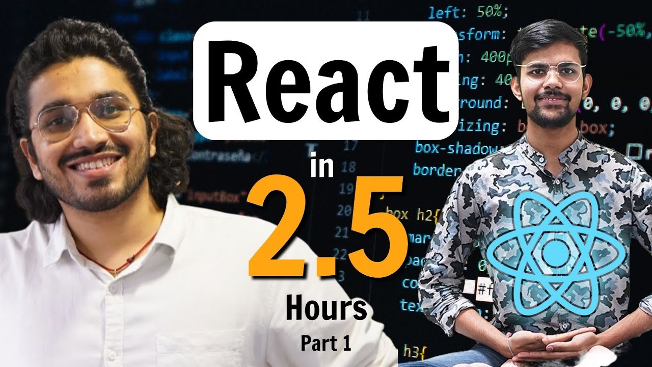 ReactJS Tutorial for Beginners | Learn React in 2.5 Hours | Part 1