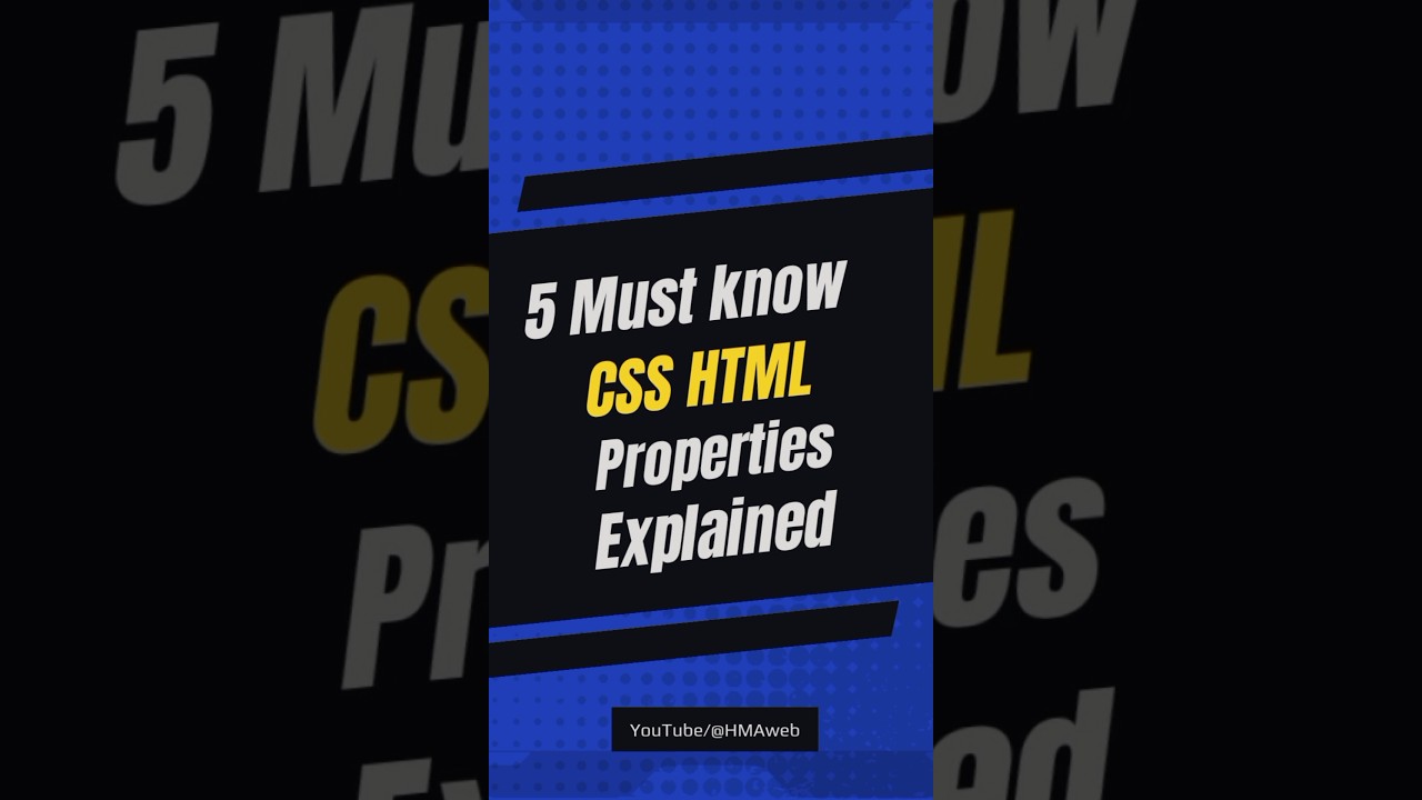 5 Must Know CSS  Properties Explained, #csstips, #htmlcss #webdevelopment