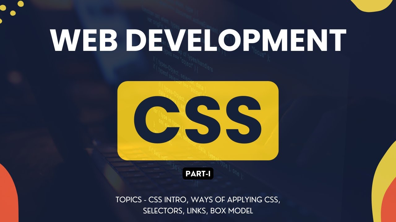 Learn CSS Quickly: Complete Coding Tutorial for Web Development