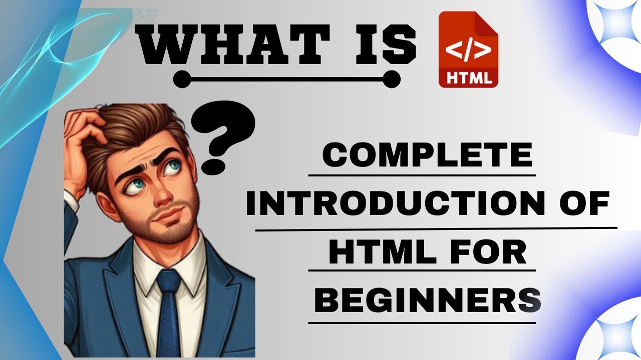 Learn HTML | What Is HTML? | Introduction To HTML For Beginners | HTML Tutorial | HTML Kya Hai