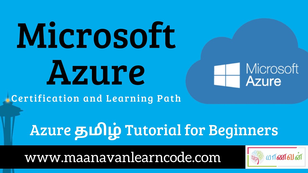 Microsoft Azure | Introduction | Certifications and Learning Path | Azure Tamil Tutorial