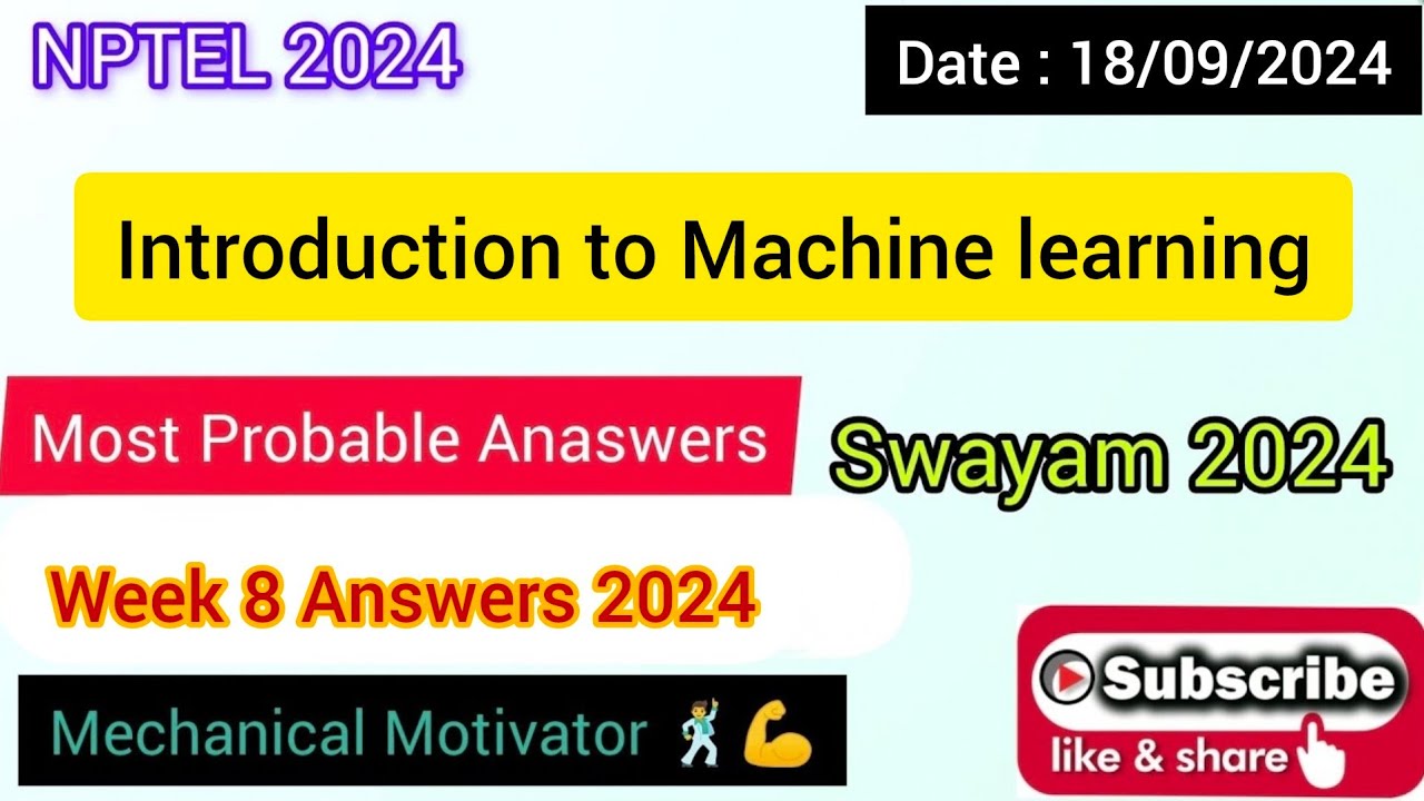 Introduction to Machine learning WEEK 8 Quiz | Assignment 8 Solution | NPTEL | SWAYAM 2024
