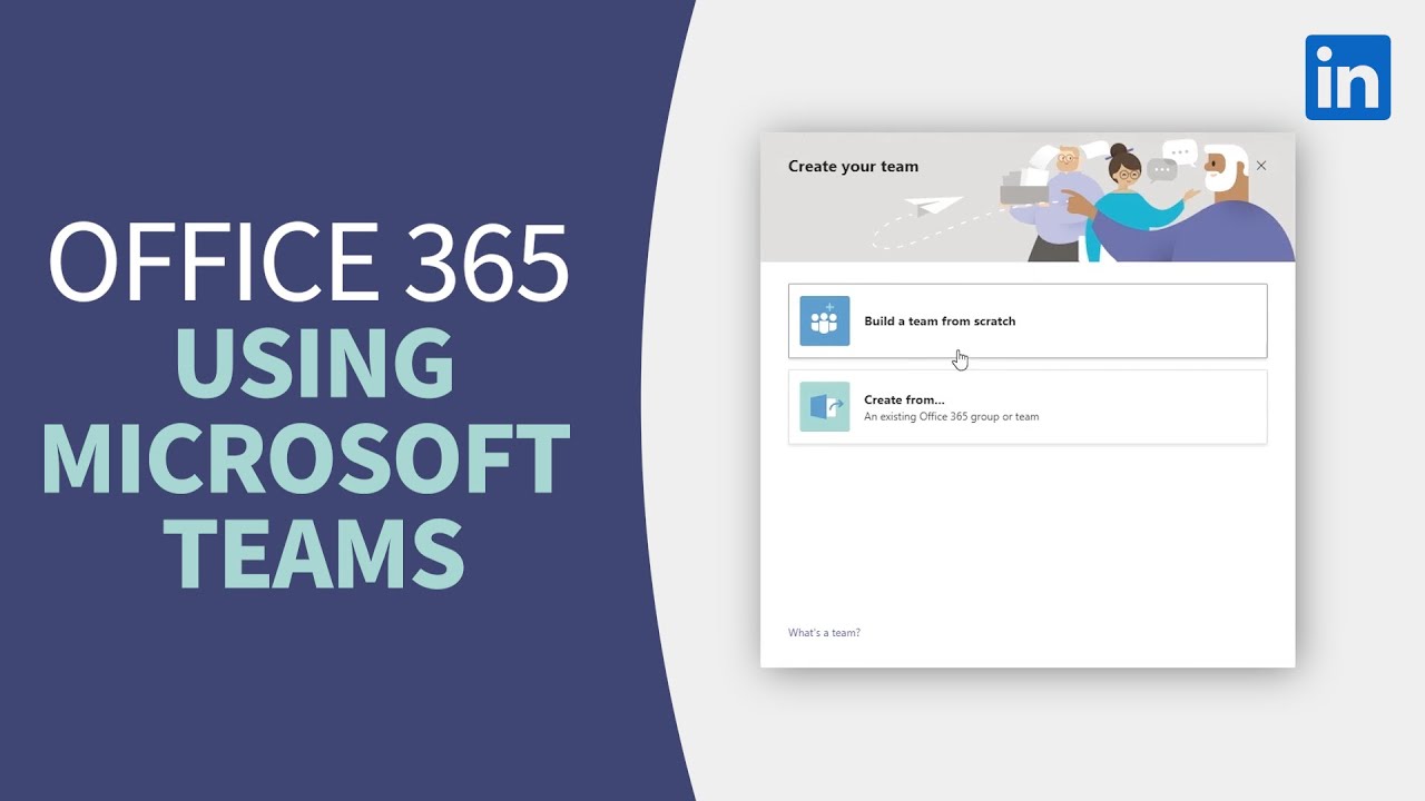 Office 365 Tutorial – CREATE A TEAM in Microsoft Teams