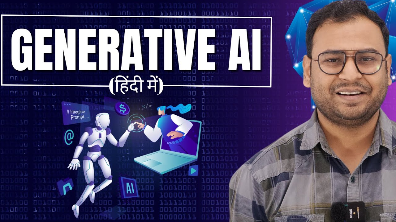 What is Generative AI? (Explained in Hindi) – Umar Tazkeer