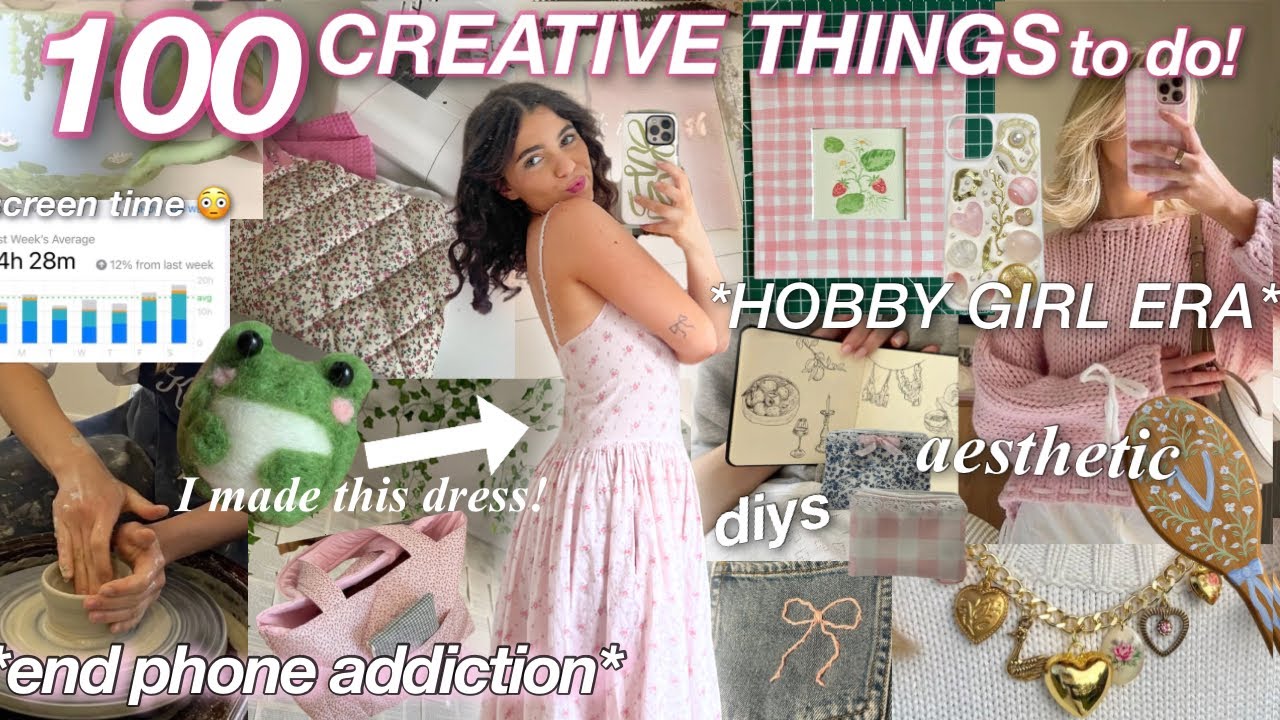 100 THINGS TO DO when you’re bored🎨🎀 *HOBBY GIRL ERA* ✨aesthetic diy craft & hobby ideas