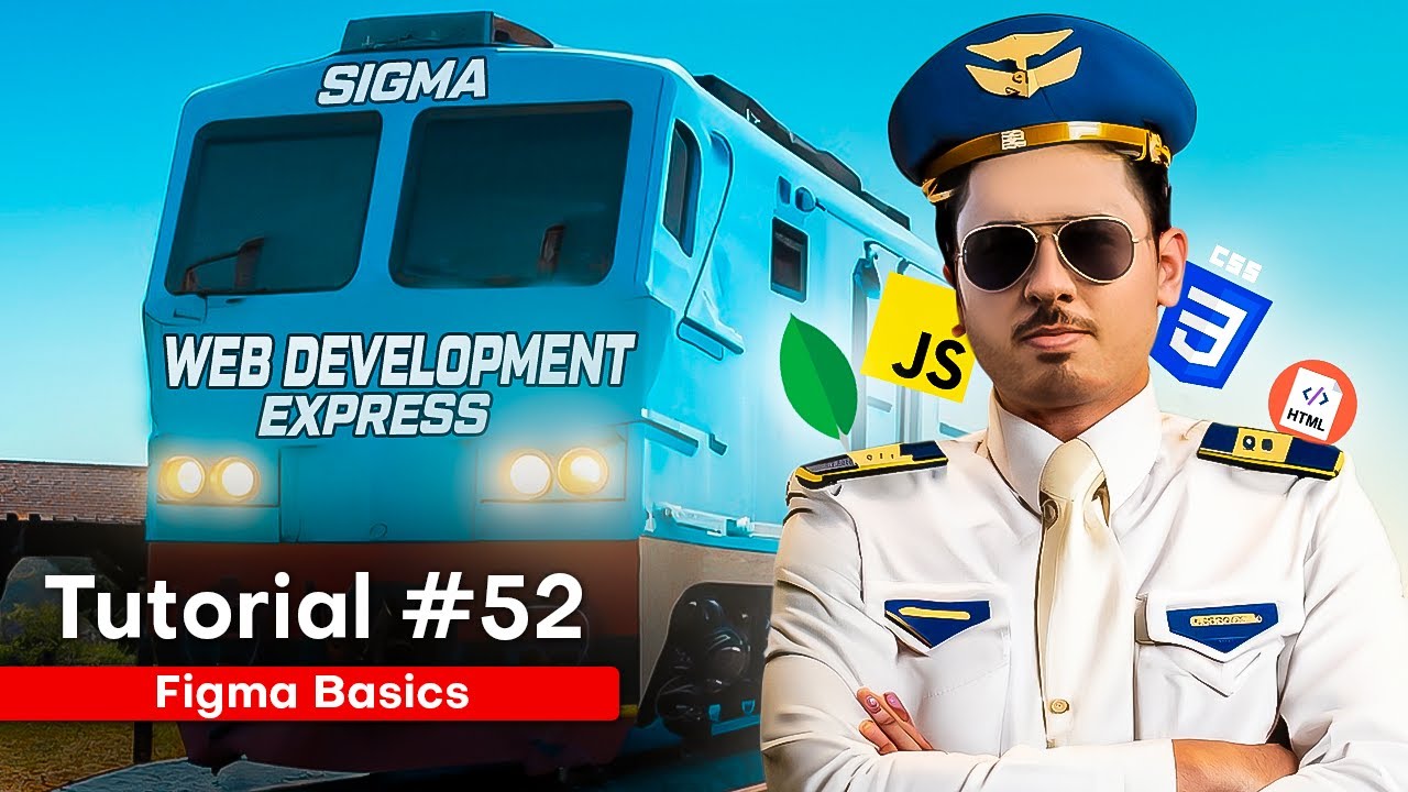 Figma Basics in One Video | Sigma Web Development Course – Tutorial #52
