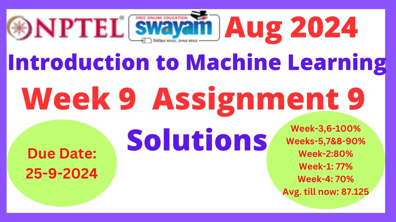 nptel Introduction to machine learning week 9 assignment 9 solutions