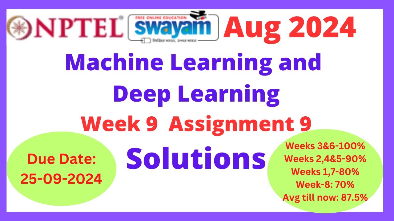 nptel Machine Learning and Deep Learning – Fundamentals  week 9 assignment 9 solutions