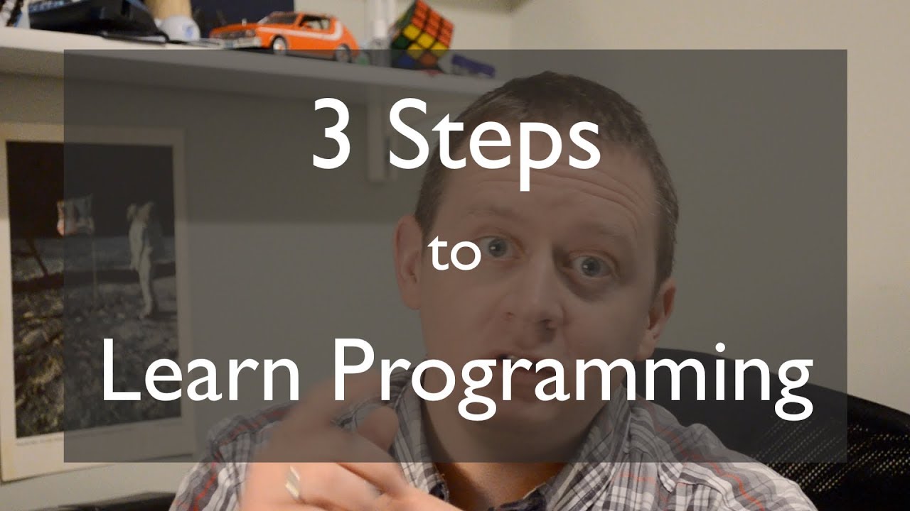 3 Hard Steps to Learn Programming
